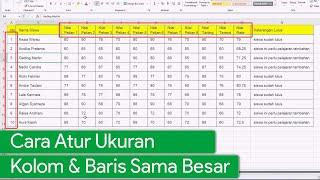 Cara Mengatur Ukuran Baris dan Kolom Sama Besar di Excel