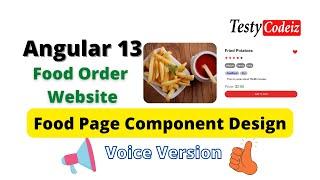 Angular Food Details Page - Angular Food Details Page Design using CSS, Angular With TestyCoidez