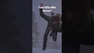 Tom kills ellie horse? #mafiadefinitiveedition #thelastofuspart2 #youtubeshorts #shorts #short