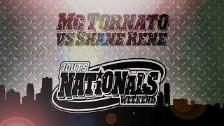 1OUTS - Nationals: MC TORNATO vs SHANE RENE