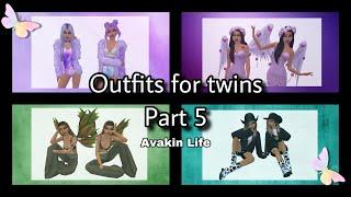 Outfits for Twins - Avakin Life (Part 5)