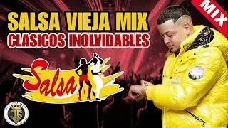 SALSA VIEJA MIX - SALSA CLASICA MIX - SALSA ROMANTICA - SALSA MIX BAILABLE - MEZCLA DE SALSA 2024