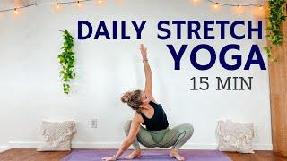 15 Min DAILY STRETCH - Full Body Gentle Yoga Stretch - Yoga with Yana