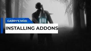 Garry's Mod - How to Install Addons on a Server