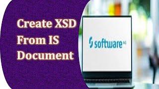 How to create XSD from IS Document | XSD | XML Schema Definition Demo