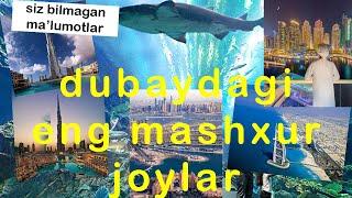 Dubayning eng mashxur va chiroyli joylari #dubay #дубай