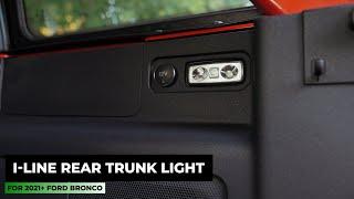 IAG I-Line Rear Trunk Light for 2021+ Ford Bronco