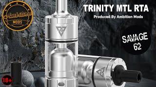 AMBITION MOD'S TRINITY MTL/RTA REVIEW #ambitionmods #trinitymtlrta