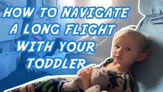 How We Survived a 20-Hour Flight with a Toddler