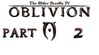 Прохождение игры TES IV: Oblivion, Часть 2