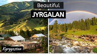 Is this most beautiful place in Kyrgyzstan? | Jyrgalan, Kyrgyzstan