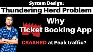 27. Thundering Herd Effect on Ticket Booking App | System Design