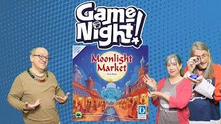 Moonlight Market - GameNight! Se12 Ep39  - How to Play & Playthrough