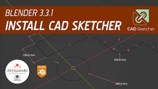  Blender 3.3.1 - How To Install CAD Sketcher Add-on - Blender Install Addon - Blender Software