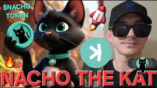 $NACHO - NACHO THE KAT TOKEN CRYPTO COIN HOW TO BUY KAS KASPA COINEX GLOBAL XT ASCENDEX KSPR BOT CAT