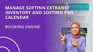 Manage Softinn Extranet Inventory and Softinn PMS Calendar (Hotel PMS + Hotel Booking Engine)