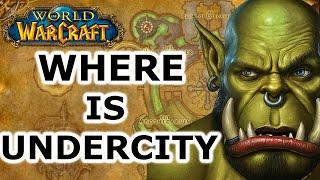 How to get to Undercity form Orgrimmar in Retail WoW