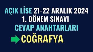 "COĞRAFYA 1-2-3-4" 21-22 Aralık 2024 1. Dönem Sınavı Cevap Anahtarları.