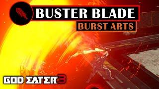 GOD EATER 3 - Buster Blade Burst Arts