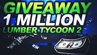 GIVEAWAY 1 MILLION LUMBER TYCOON 2 ROBLOX