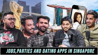 Parties, Dating Apps & Jobs In Singapore | RealTalk Clips