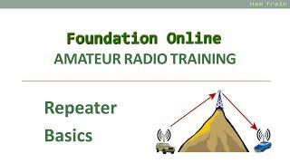 Repeater Basics - UK Amateur Radio Training