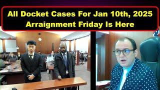 Judge Fleischer's Entire Docket From Jan 10th, 2025  - Vikky's Court Watch