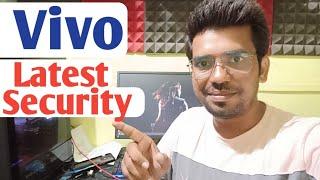 Vivo Latest Security Solution?