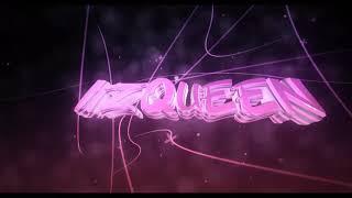 #18 INTRO ItzQueen 3D (Panzold - Template) Free