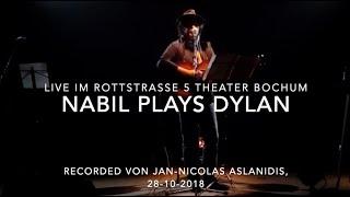 Nabil plays Bob Dylan (live)