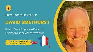 How to Buy a Property in France + Freelancing as an Agent Immobilier