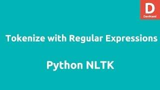 Tokenizing using Regular Expression Python NLTK