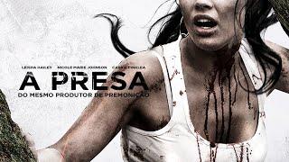 A Presa - Trailer