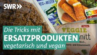 Die Tricks mit vegetarisch und vegan | Die Tricks... SWR & NDR