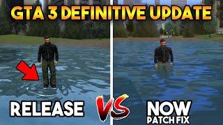 GTA 3 DEFINITIVE EDITION : RELEASE VS UPDATED NOW