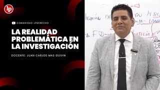 Clase gratuita en vivo: La realidad problemática en la investigación