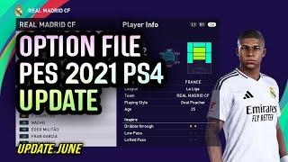 PES 2021 - OPTION FILE PES 2021 UPDATE JUNE 2024 PS4