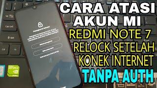 cara baru 2021 atasi akun mi bandel redmi note 7 distributor relock akun mi setelah konek internet.