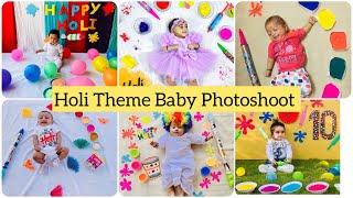 Holi Theme Baby Photoshoot ideas | Dhuleti Theme Baby Photoshoot ideas |Monthly Baby Photoshoot idea