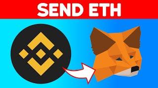  How to Send ETH From Binance to Metamask Wallet (Step by Step)