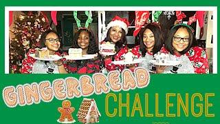 Gingerbread House Challenge