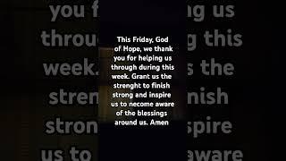 #fridayprayer #fridaydevotion #weekendprayer #motivation #dailyoffering#thankful #awareness #frbyron