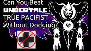 Can You Beat Undertale As a Pacifist Without Dodging?