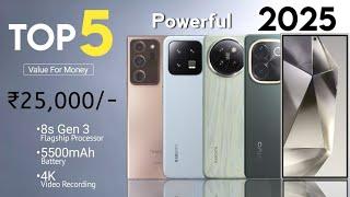 Best Phone Under 25000 in January 2025 - 5G | 8s Gen 3, OIS with 4K | Top 5 Best Phone Under 25000