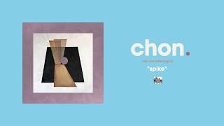 CHON - Spike