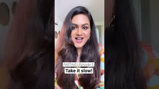 Take it slow when you fast | Doctor Rekha Ayurveda | #shorts #ayurveda