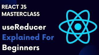 React For Beginners 65: useReducer Hook In React