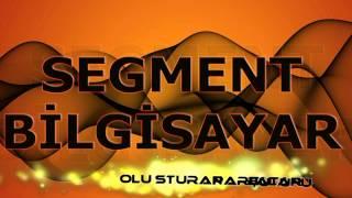 Segment Bilgisayar