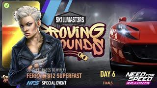 Ferrari 812 Superfast | Day 6  FINALS | NFS No Limits  Proving Grounds