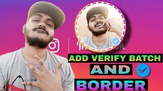 How To Add Border And Blue Tick On Instagram Profile Picture | In 2 Minutes 